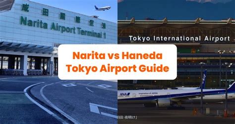 haneda v narita|Narita vs Haneda: The Complete Guide to Tokyo's .